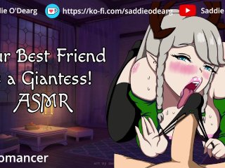 Your Best Friend is a Giantess ASMR